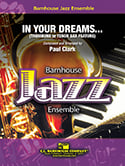 In Your Dreams... Jazz Ensemble sheet music cover